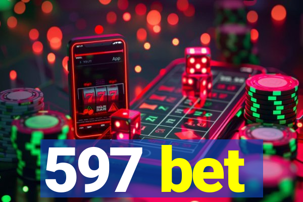 597 bet
